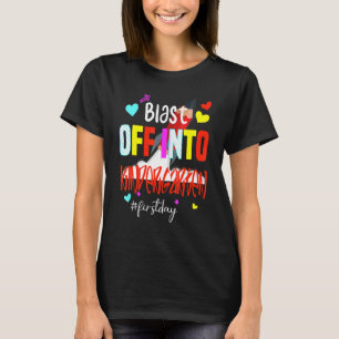 school Blast Off Into Kindergarten first day schoo T-Shirt