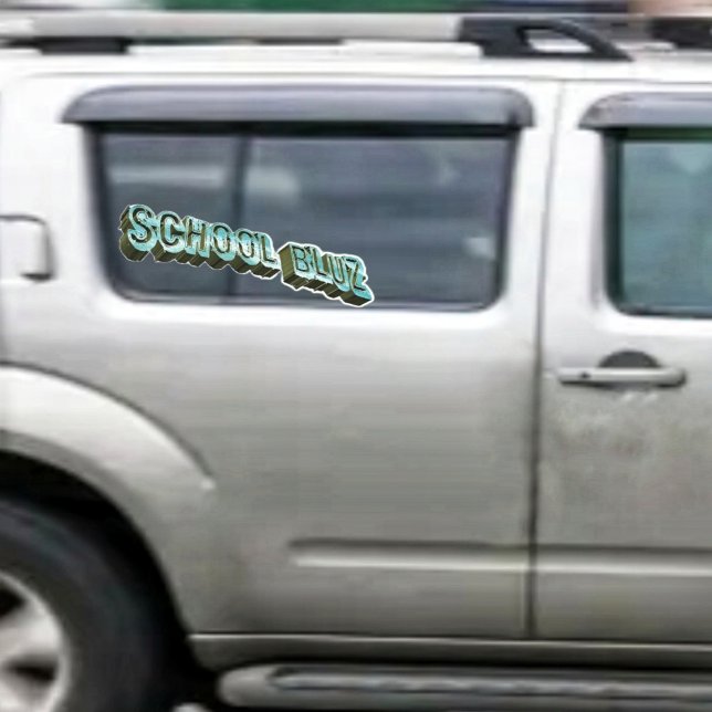 School Bluz-3D (This School Bluz-3D Window Cling can affix to any glass surface, through electrical static!)