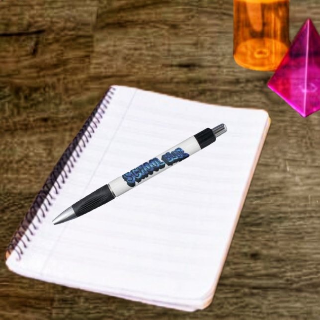 School Bluz-3DII (Writing is so much fun, when you use your own customized pen!)