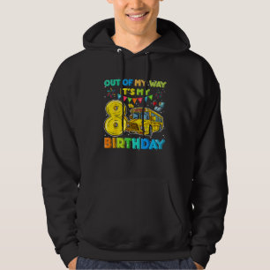 School Bus Birthday Out Of My Way Its My 8th Birth Hoodie