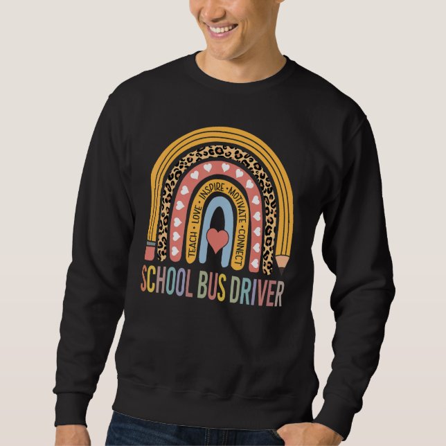 School Bus Driver 100th Day Of School Funny Bus Dr Sweatshirt (Front)