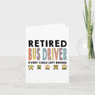 School Bus Driver Child Left Behind Retirement Gif Card