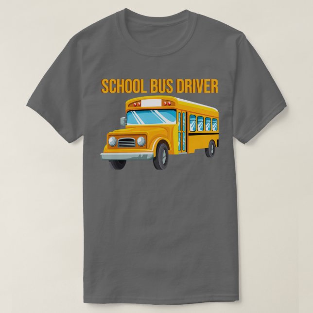 School Bus Driver Cute Back To School Design T-Shirt (Design Front)