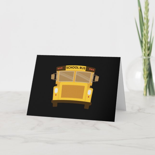 School Bus Driver Funny Kids School Bus Card (Front)