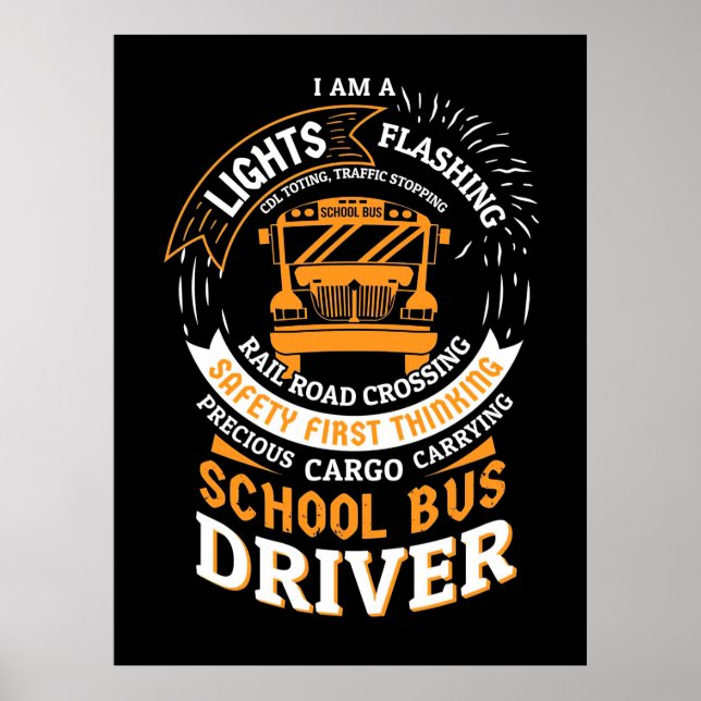 School Bus Driver Lights Flashing Poster (Front)