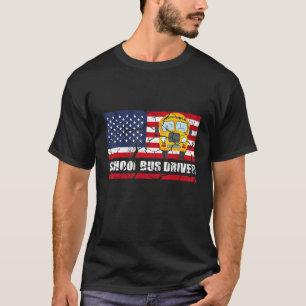 School Bus Driver Patriotic USA Flagge T-Shirt