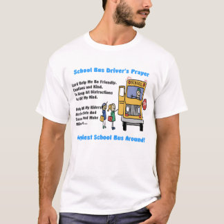 School Bus Driver Prayer Tee Shirt