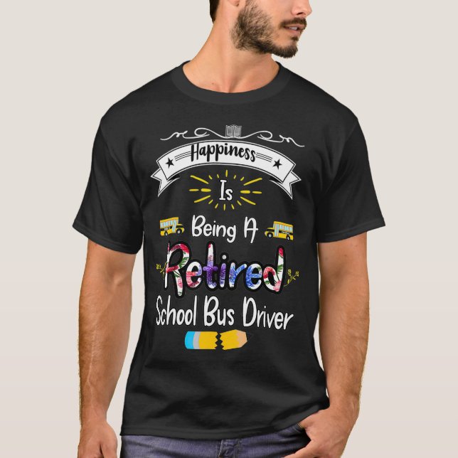 School Bus Driver Retirement Gift Students Staff C T-Shirt (Front)