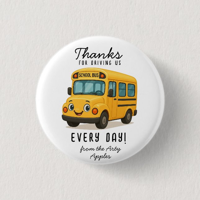 School Bus Driver Thank You Button, driving safely 3 Cm Round Badge (Front)