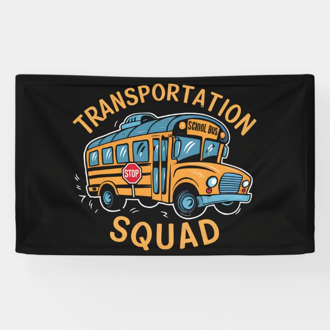 School Bus Driver Transportation Squad Banner (Horizontal)