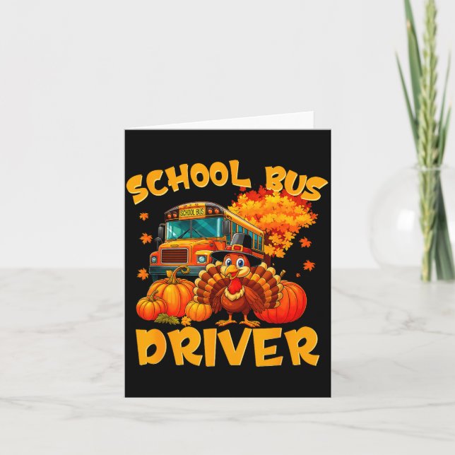 School Bus Driver Turkey Thanksgiving Gift  Card (Front)