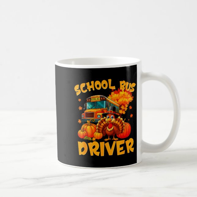 School Bus Driver Turkey Thanksgiving Gift  Coffee Mug (Right)