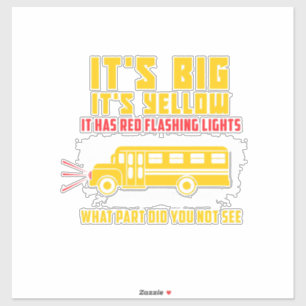 School Bus It Is Big