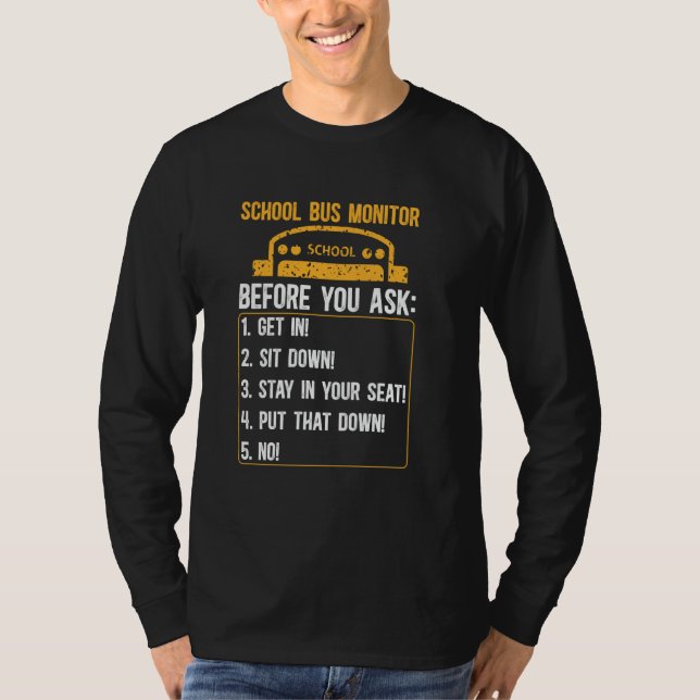 School Bus Monitor Funny Bus Monitor T-Shirt (Front)