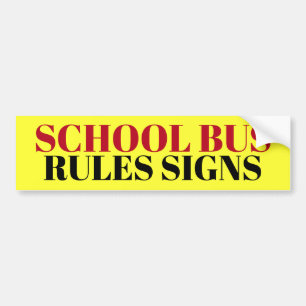 SCHOOL BUS RULES Signs sticker/MAGNET Bumper Sticker