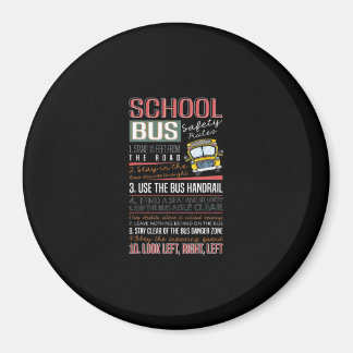 School Bus Safety Rules T , School Bus Driver Magnet