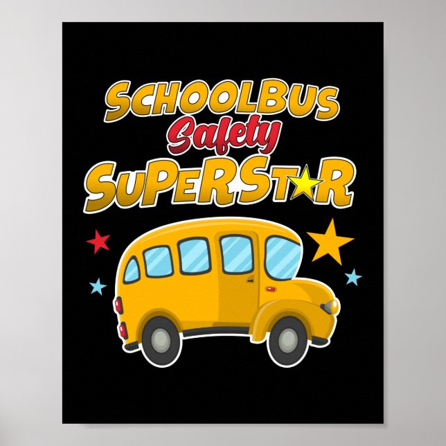School Bus Safety Superstar Driver Monitor Poster (Front)