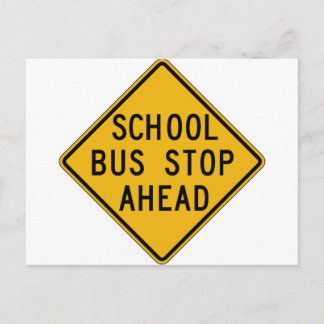 School Bus Stop Ahead Street Sign Postcard