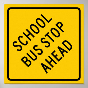 School Bus Stop Highway Sign