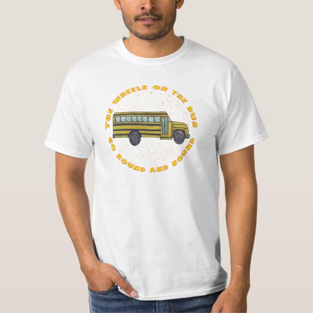 School Bus Wheels T-Shirt (Front)