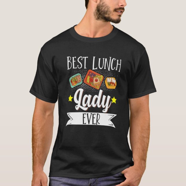 School Cafeteria Worker Lunch Lady Food Tray Best  T-Shirt (Front)