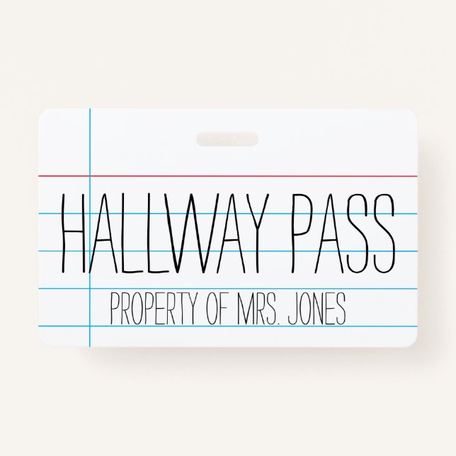 School Classroom Teacher - Hallway Pass Badge ID Badge (Front)