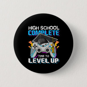 School Complete Time To Level Up Video Game Gradua 6 Cm Round Badge