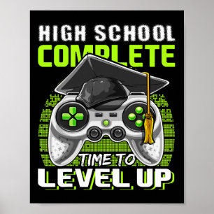 School Complete Video Game Senior Graduation Gift  Poster