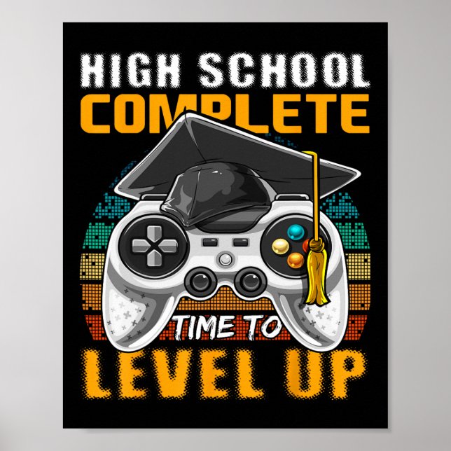 School Complete Video Game Senior Graduation Gift  Poster (Front)