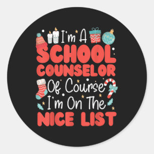 School Counsellor Christmas, Im A School Counsello Classic Round Sticker