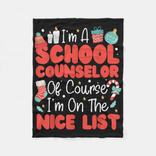 School Counsellor Christmas, Im A School Counsello Fleece Blanket