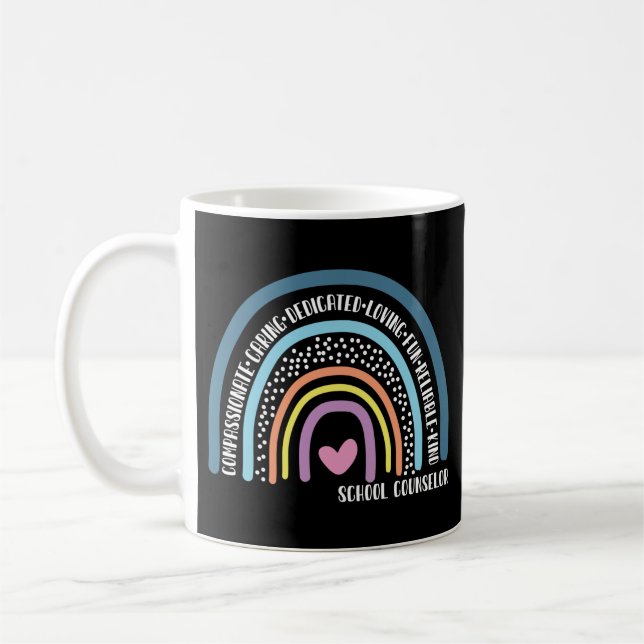 School Counsellor Compassionate Caring Dedicated Coffee Mug (Left)