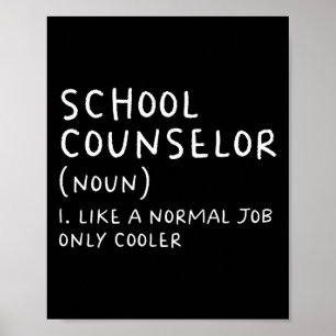School Counsellor Definition Fun Ck To School Firs Poster