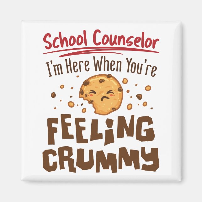 School Counsellor Elementary Middle Cute Saying Magnet (Front)