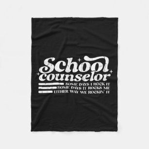 School counsellor some days rock some days rocks fleece blanket