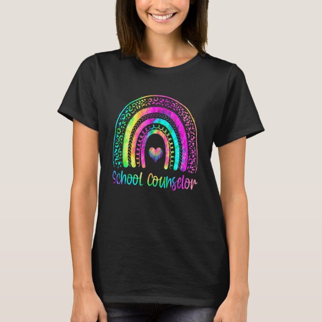 School Counsellor Teacher  Rainbow Tie Dye First D T-Shirt (Front)