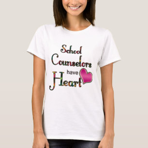 School Counsellors Have Heart T-Shirt