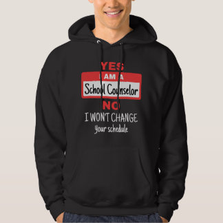 School Counselor Funny Appreciation Change Schedul Hoodie