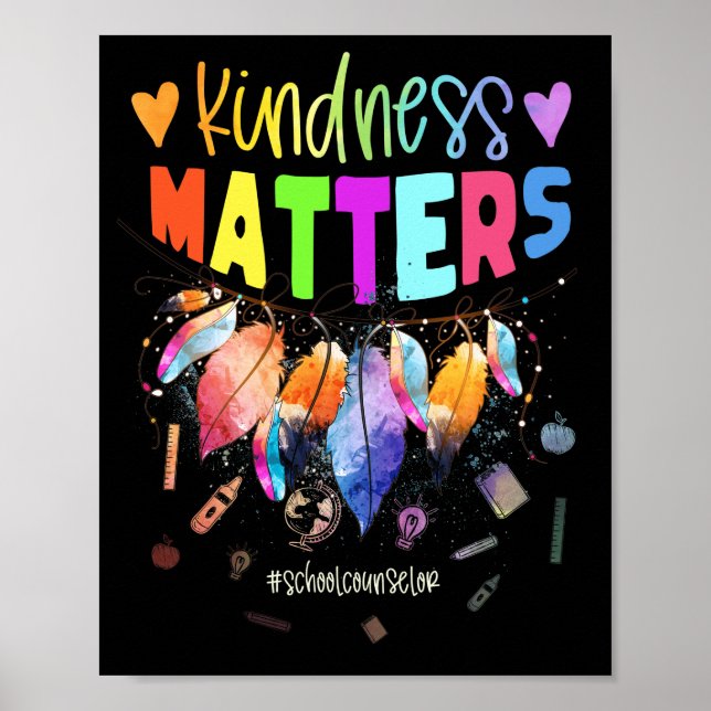 School Counselor Kindness Matters Cute Feather Poster (Front)