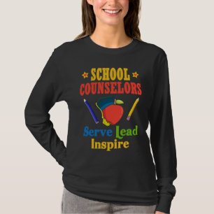 School Counselors Serve Lead Inspire Love Work T-Shirt