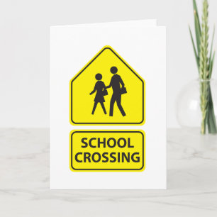 School Crossing Sign Greeting Cards