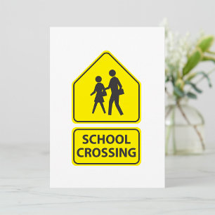 School Crossing Sign Invitations