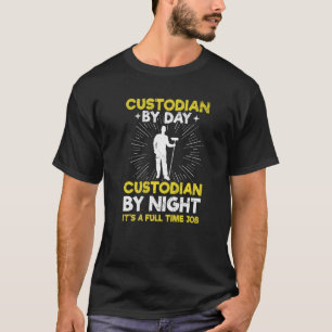 School Custodian Appreciation Quote for a School c T-Shirt