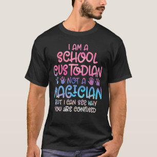 School Custodian Janitor Appreciation Quotes Clean T-Shirt