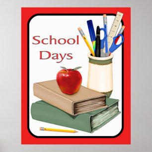 School Days Poster
