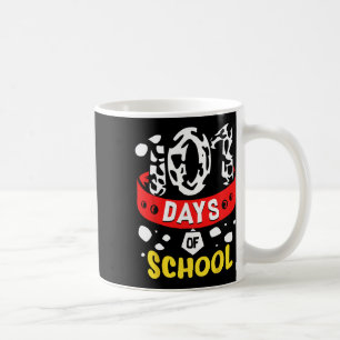 School Days T Dalmatian Dog 100th Sayings T  Coffee Mug