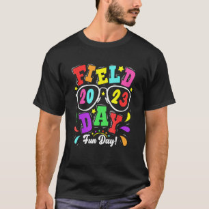 School Field Day Fun Day  Teacher Kids Field Day 2 T-Shirt