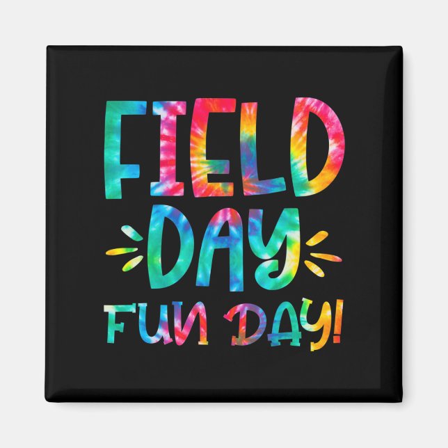 School Field Day Fun Tie Dye Field Day 2022 Teache Magnet (Front)