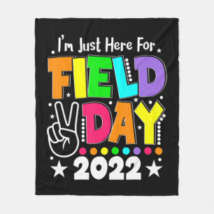 School Field Day Teacher I'm Just Here For Field D Fleece Blanket