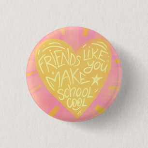 School friends Classroom Valentine 3 Cm Round Badge